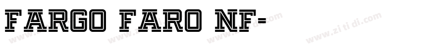 Fargo Faro NF字体转换